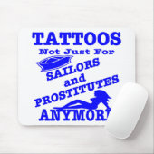 Tapis De Souris Tatouages pas simplement pour des marins et des (Avec souris)