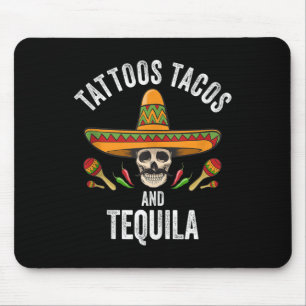 Tapis De Souris Tattoos Tacos Tequila Chemise Crâne Mexicaine Cinc