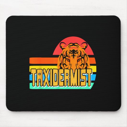 Tapis De Souris Taxidermist Tiger Preservation Retro Wildlife Natu (Devant)