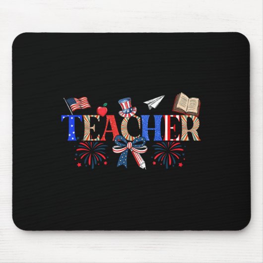 Tapis De Souris Teacher Patriotic 1776 Independence Day (Devant)