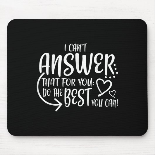 Tapis De Souris Teacher Test Day Gift Testing Quote State Exam Lad (Devant)
