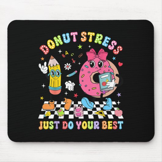 Tapis De Souris Teachers Donut Stress Just Do Your Test Day Boys G (Devant)