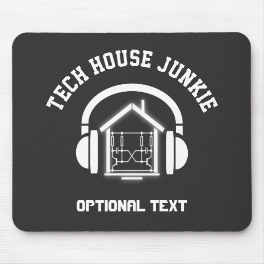 Tapis De Souris Tech House Music Junkie Custom (Devant)