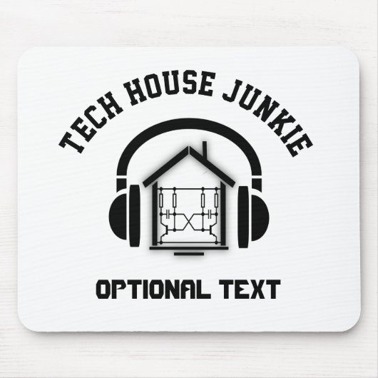 Tapis De Souris Tech House Music Junkie Custom (Lumière) (Devant)