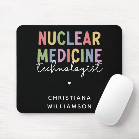 Tapis De Souris Technologue en médecine nucléaire sur mesure CNMT (Avec souris)