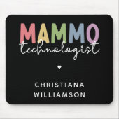 Tapis De Souris Technologue Mammographie sur mesure (Devant)