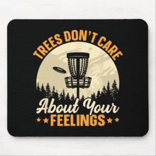 Tapis De Souris Tee-shirt Tree Don't Care About Your Feeling - Sar