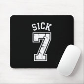 Tapis De Souris Tee Sick Seven Mème Six Sept Fun (Avec souris)