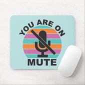 Tapis De Souris Téléconférence Spéciale Vous Êtes Sur Mute (Avec souris)