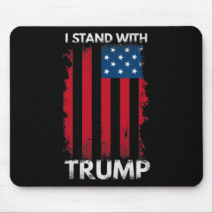 Tapis De Souris Tenez-Vous Avec Trump Pro Trump Supporter 1