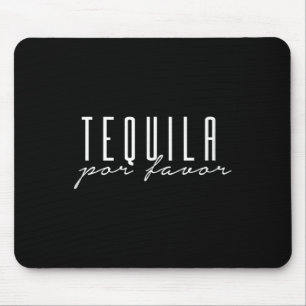 Tapis De Souris Tequila Por Favoriser S'Il Vous Plaît Cinco De May