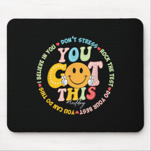 Tapis De Souris Test Day Vous Avez Ce Rock The Test Teacher Testin