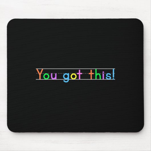 Tapis De Souris Test Day You Got This! Motivational Teacher Studen (Devant)