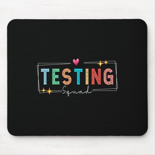 Tapis De Souris Testing Squad - Test Day 2024 Teacher Motivational (Devant)