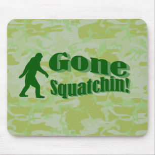 Tapis De Souris Texte Gone Squatchin sur camouflage vert