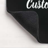 Tapis De Souris Texte personnalisé en noir avec script blanc (Coin)