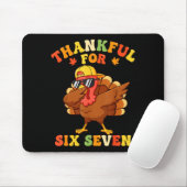 Tapis De Souris Thankful For Six Seven 6 7 Meme Thanksgiving Turke (Avec souris)