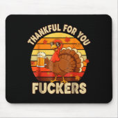 Tapis De Souris Thankful For You Forers Thanksgiving Happy Turkey (Devant)