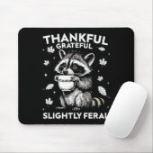 Tapis De Souris Thankful Grateful Slightly Feral Funny Raccoon Aut (Avec souris)