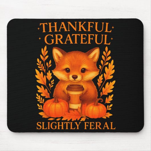 Tapis De Souris Thankful Grateful Slightly Feral Funny Raccoon Tha (Devant)