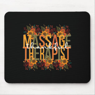 Tapis De Souris Thankful Massage Thanksgiving Massage The