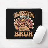Tapis De Souris Thanksgiving Bruh Funny Turkey Fall Boys (Avec souris)