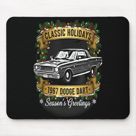 Tapis De Souris The 1967 Dodge Dart Clic Holiday Cheer Apparel (Devant)