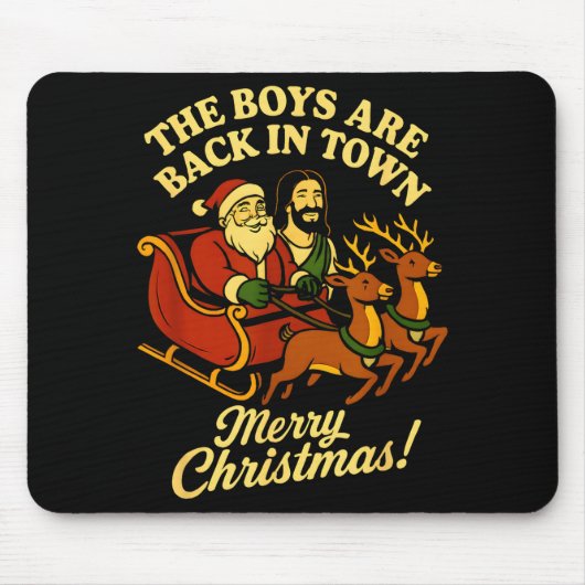 Tapis De Souris The Boys Are Back In Town Christmas Jesus And Sant (Devant)
