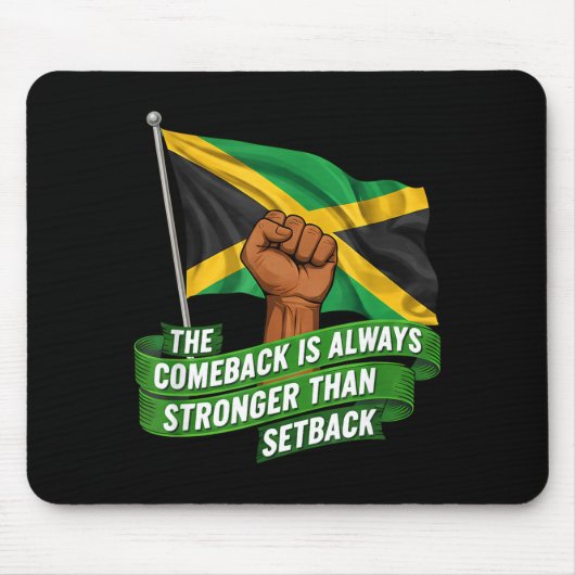 Tapis De Souris The Comeback Is Always Stronger Jamaica Strong Fla (Devant)