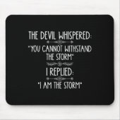 Tapis De Souris The Devil Whispered You Cannot Withstand The Self- (Devant)