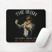 Tapis De Souris The Irish We Don't Always Win But We Always Fight  (Avec souris)