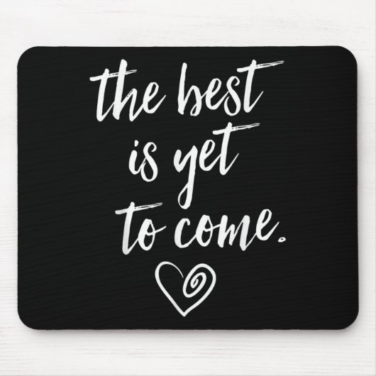 Tapis De Souris The Is Yet To Come  (Devant)