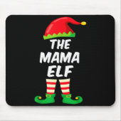 Tapis De Souris The Mama Elf Family Matching Funny Christmas Costu (Devant)