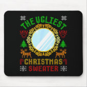 Tapis De Souris The Ugliest Ugly Christmas Sweater With Mirror Fun (Devant)