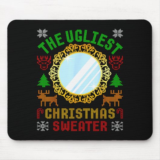 Tapis De Souris The Ugliest Ugly Christmas Sweater With Mirror Fun (Devant)