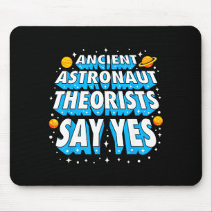 Tapis De Souris Théoriciens des anciens astronautes Gala drôle de