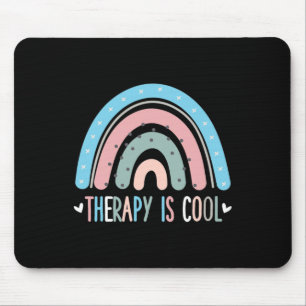 Tapis De Souris Thérapie est un thérapeute Cool de sensibilisation