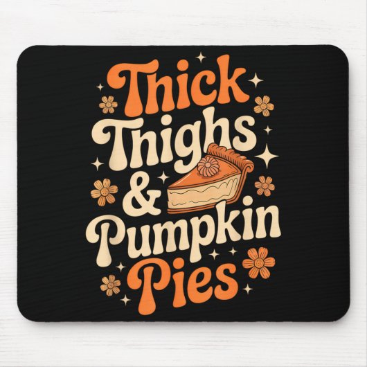 Tapis De Souris Thick Thighs & Pumpkin Es Thanksgiving Fall Ma (Devant)