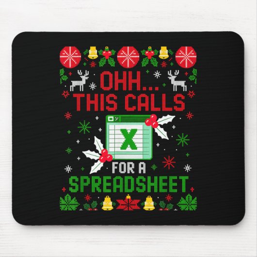 Tapis De Souris This Calls For A Spreadsheet Ugly Christmas (Devant)