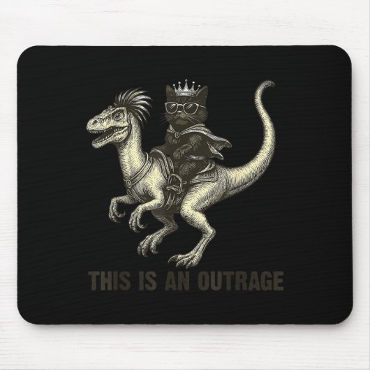 Tapis De Souris This Is An Outrage Funny Princess Cat Riding Dinos (Devant)