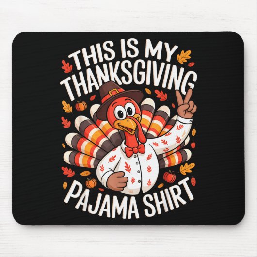 Tapis De Souris This Is My Thanksgiving Pajama Shirt Pjs Adult Kid (Devant)