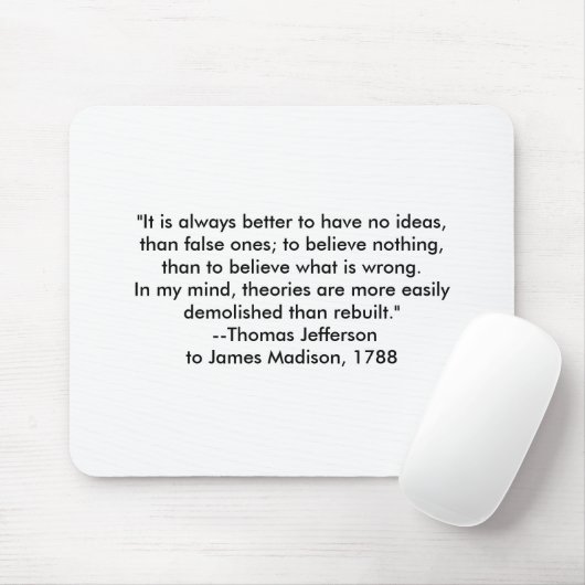 Tapis De Souris Thomas Jefferson - C'est toujours mieux (Avec souris)