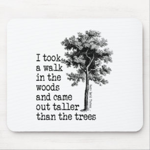 Tapis De Souris Thoreau Arbres Citation Nature - Marche Dans Les B
