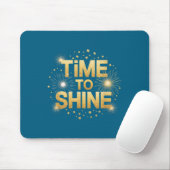 Tapis De Souris Time To Shine Motivational Sparkle Design With Sta (Avec souris)