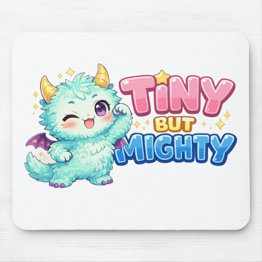 Tapis De Souris Tiny But Mighty Dragon (Devant)