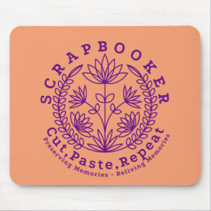 Tapis De Souris Titre : "Scrapbookers - Couper, Coller et Répéter"