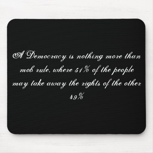 Tapis De Souris TJ - Une démocratie (Devant)