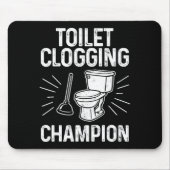 Tapis De Souris Toilet Clogging Chamon Funny Graphic Toilet Cloggi (Devant)