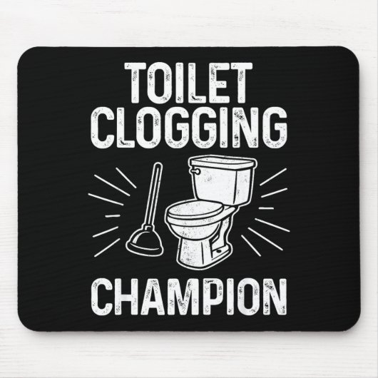 Tapis De Souris Toilet Clogging Chamon Funny Graphic Toilet Cloggi (Devant)