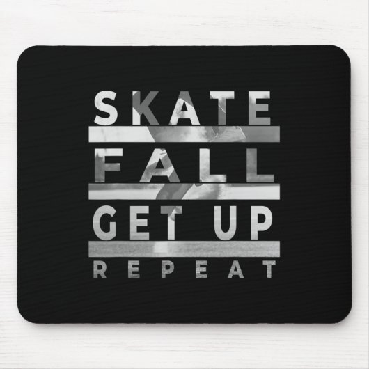 Tapis De Souris Tomber en skateboard, se relever, répéter - Ska dr (Devant)
